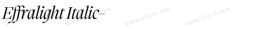 Effralight Italic字体转换 Effralight Italic字体转换